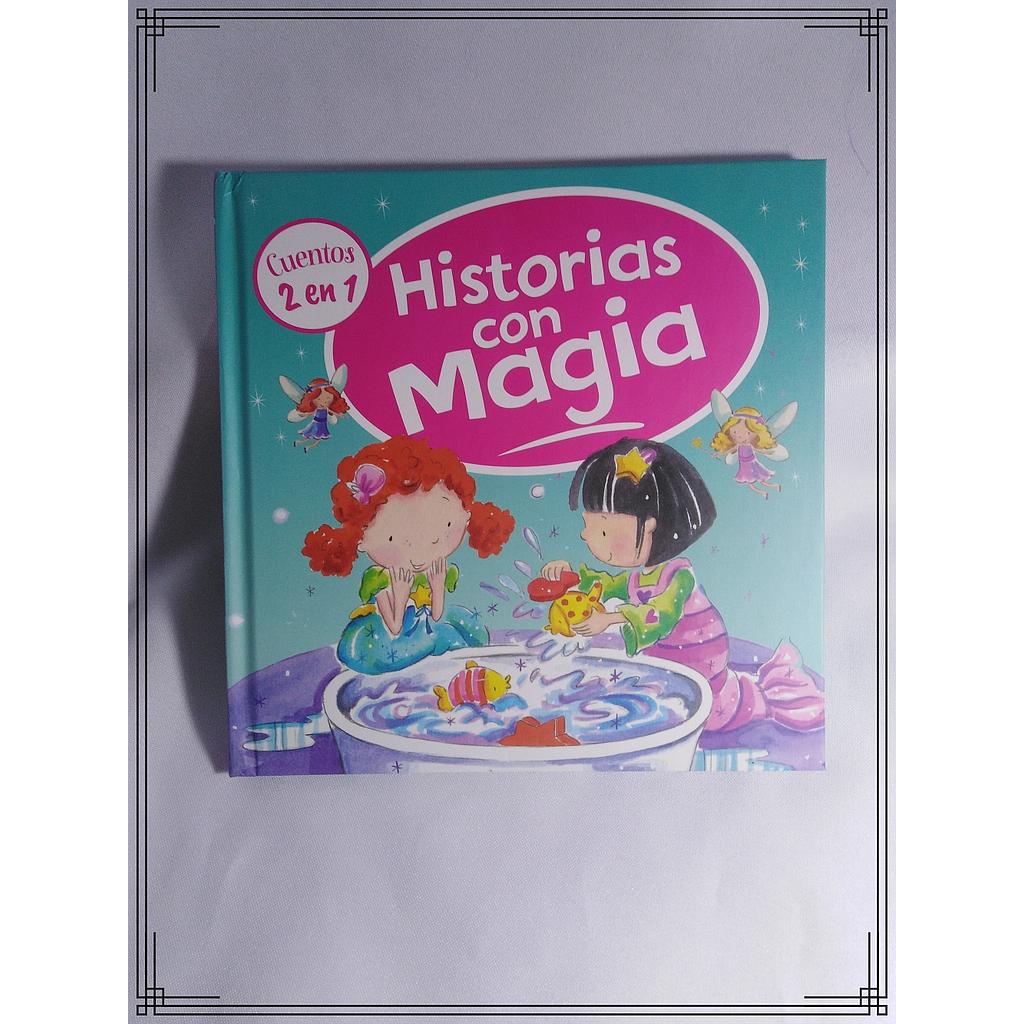 LIBRO CUENTO T/D HISTORIAS C/MAGIA